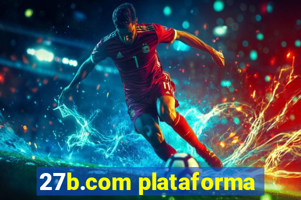 27b.com plataforma